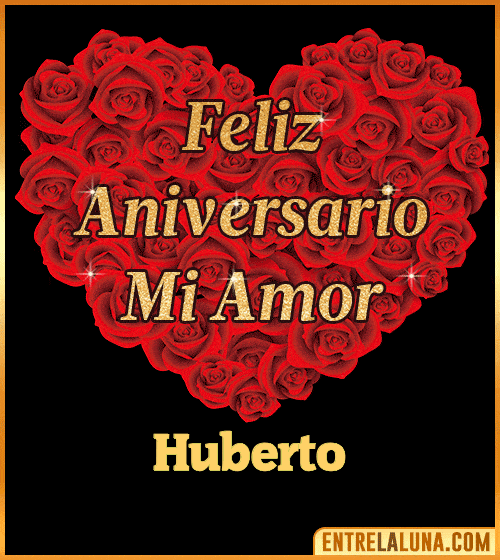 Corazón con Mensaje feliz aniversario mi amor Huberto