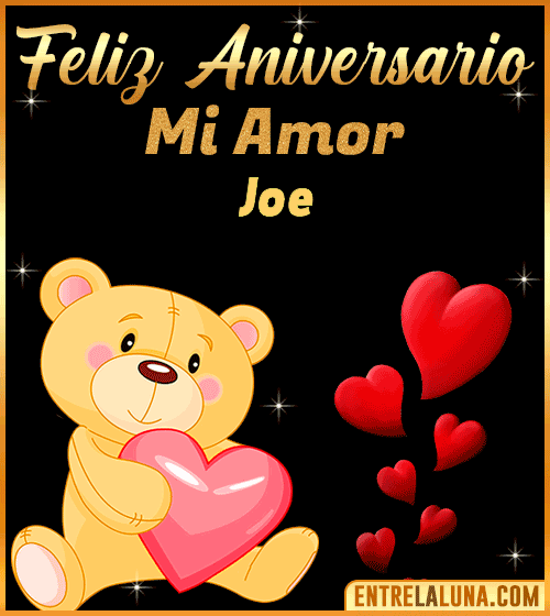 Feliz Aniversario mi Amor Joe
