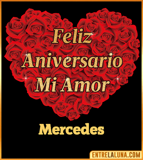 Corazón con Mensaje feliz aniversario mi amor Mercedes