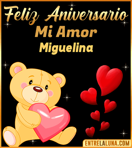 Feliz Aniversario mi Amor Miguelina