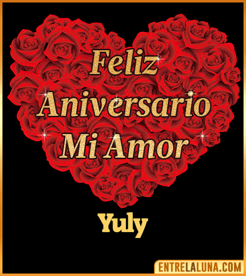 Corazón con Mensaje feliz aniversario mi amor Yuly