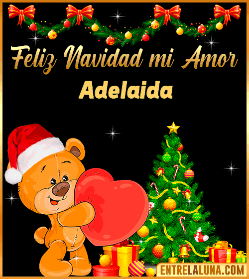 Feliz Navidad mi Amor Adelaida