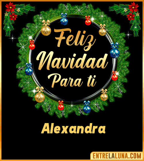 Feliz Navidad para ti Alexandra