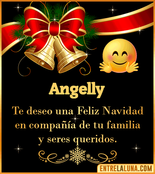 Te deseo una Feliz Navidad para ti Angelly