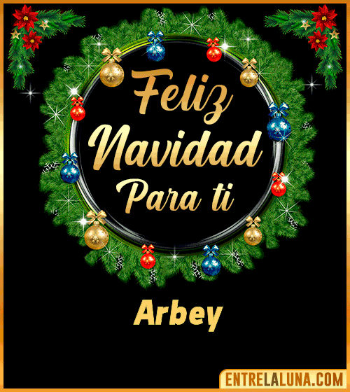 Feliz Navidad para ti Arbey