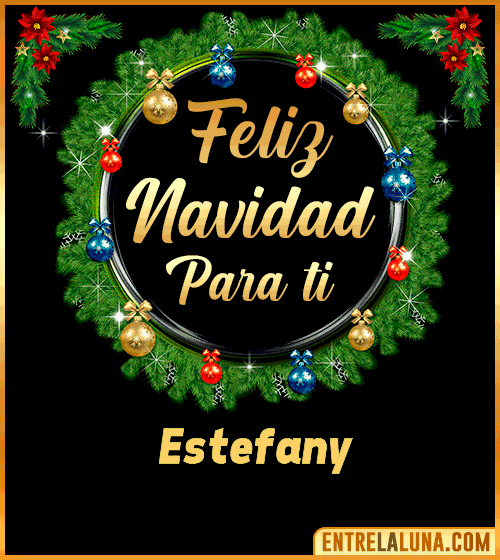 Feliz Navidad para ti Estefany
