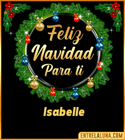 Feliz Navidad para ti Isabelle