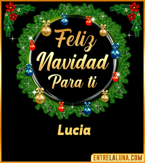 Feliz Navidad para ti Lucia
