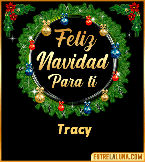 Feliz Navidad para ti Tracy