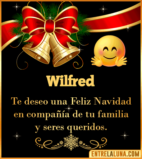 Te deseo una Feliz Navidad para ti Wilfred