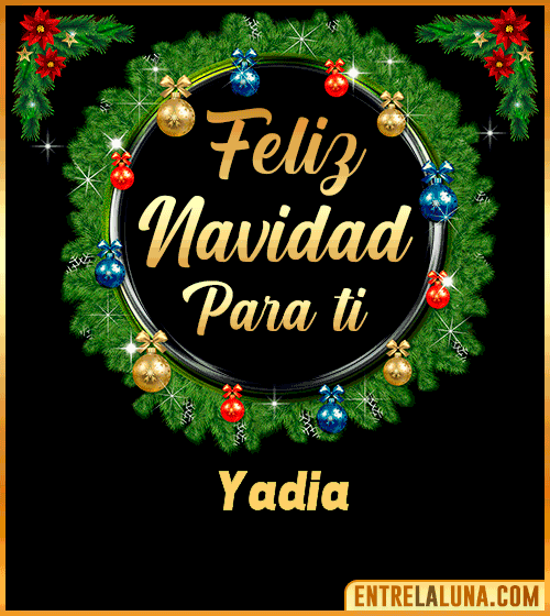 Feliz Navidad para ti Yadia