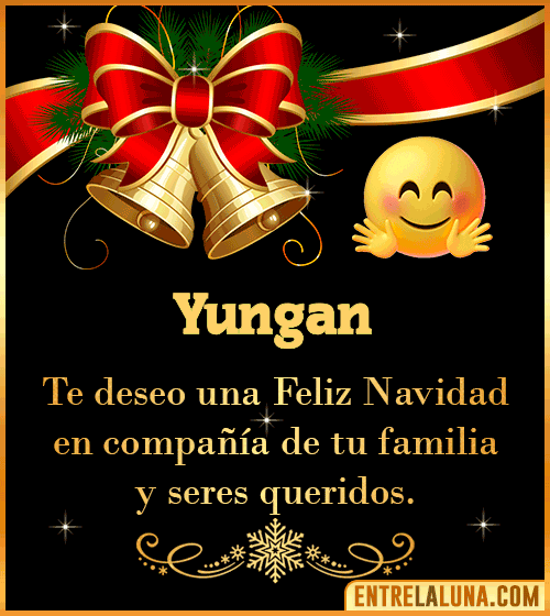 Te deseo una Feliz Navidad para ti Yungan