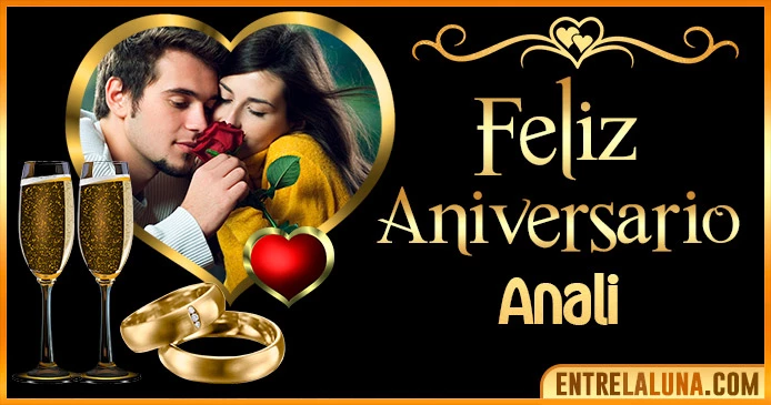 Feliz Aniversario Mi Amor Anali 👨‍❤️‍👨 | Mensajes, Gifs y Imágene