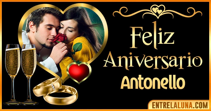Feliz Aniversario Mi Amor Antonello 👨‍❤️‍👨 | Mensajes, Gifs y Imágene