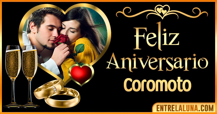 Feliz Aniversario Mi Amor Coromoto 👨‍❤️‍👨 | Mensajes, Gifs y Imágene