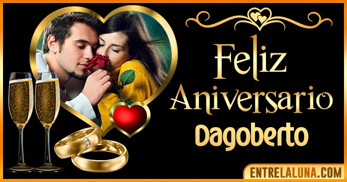 Feliz Aniversario Mi Amor Dagoberto 👨‍❤️‍👨 | Mensajes, Gifs y Imágene