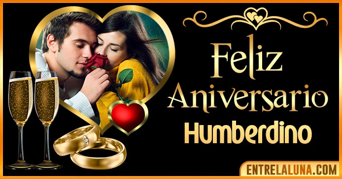 Feliz Aniversario Mi Amor Humberdino 👨‍❤️‍👨 | Mensajes, Gifs y Imágene