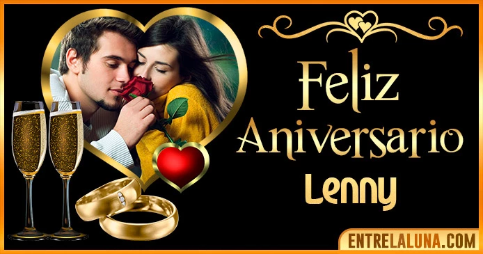 Feliz Aniversario Mi Amor Lenny 👨‍❤️‍👨 | Mensajes, Gifs y Imágene