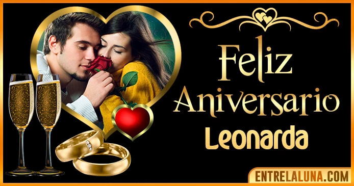 Feliz Aniversario Mi Amor Leonarda 👨‍❤️‍👨 | Mensajes, Gifs y Imágene