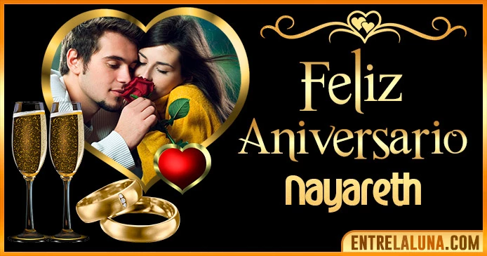 Feliz Aniversario Mi Amor Nayareth 👨‍❤️‍👨 | Mensajes, Gifs y Imágene