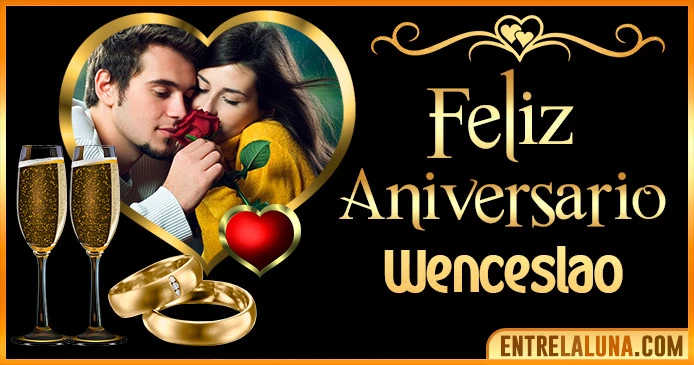 Feliz Aniversario Mi Amor Wenceslao 👨‍❤️‍👨 | Mensajes, Gifs y Imágene