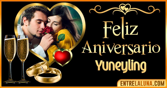 Feliz Aniversario Mi Amor Yuneyling 👨‍❤️‍👨 | Mensajes, Gifs y Imágene
