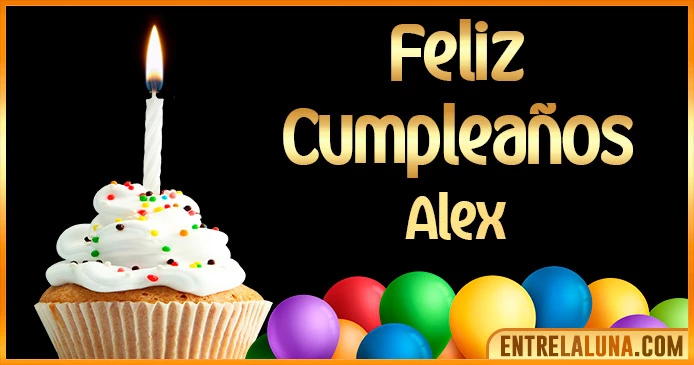 ➤ Feliz Cumpleaños Alex GIF 🎂 【Felicidades Alex 】🎉