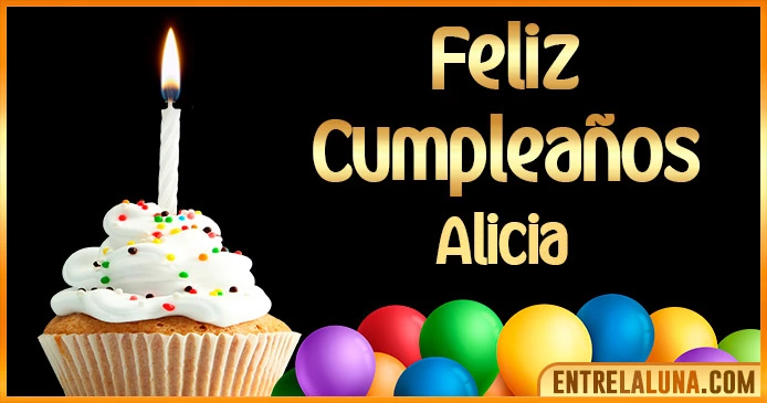 ➤ Feliz Cumpleaños Alicia GIF 🎂 【Felicidades Alicia 】🎉
