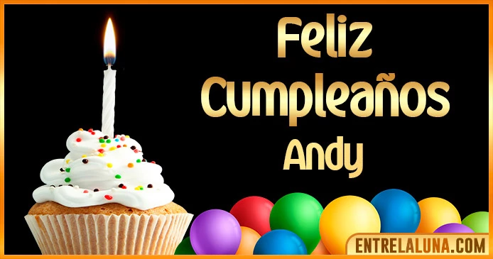 ➤ Feliz Cumpleaños Andy GIF 🎂 【Felicidades Andy 】🎉