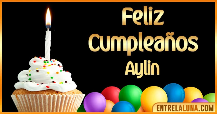 ➤ Feliz Cumpleaños Aylin GIF 🎂 【Felicidades Aylin 】🎉