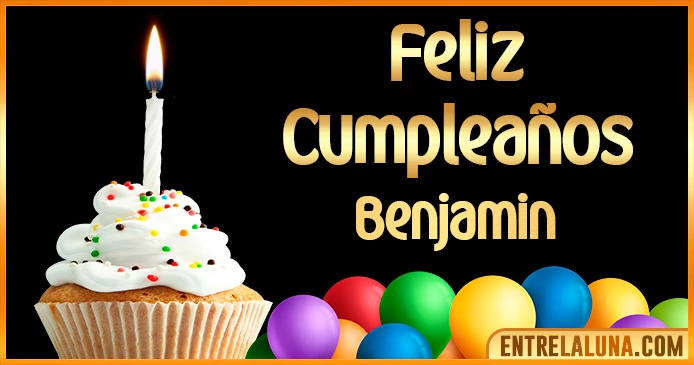 ➤ Feliz Cumpleaños Benjamin GIF 🎂 【Felicidades Benjamin 】🎉