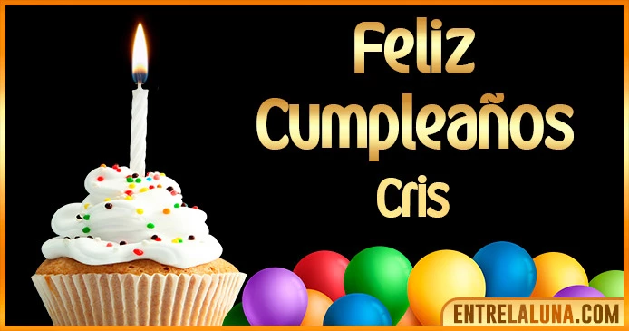 ➤ Feliz Cumpleaños Cris GIF 🎂 【Felicidades Cris 】🎉