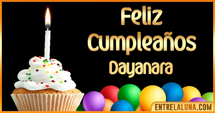 ➤ Feliz Cumpleaños Dayanara GIF 🎂 【Felicidades Dayanara 】🎉