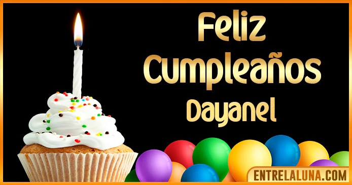 ➤ Feliz Cumpleaños Dayanel GIF 🎂 【Felicidades Dayanel 】🎉