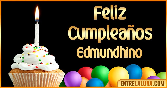 Gif de Cumpleaños para Edmundhino 🎂