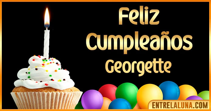 ➤ Feliz Cumpleaños Georgette GIF 🎂 【Felicidades Georgette 】🎉