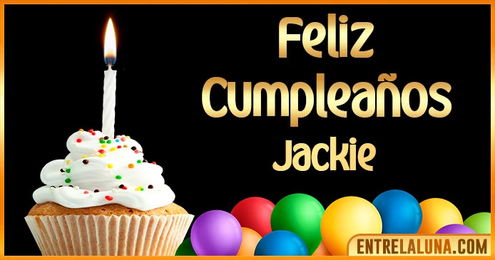 ➤ Feliz Cumpleaños Jackie GIF 🎂 【Felicidades Jackie 】🎉