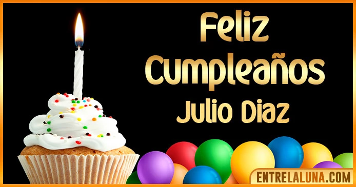 ➤ Feliz Cumpleaños Julio-diaz GIF 🎂 【Felicidades Julio-diaz 】🎉