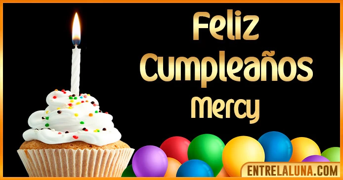 ➤ Feliz Cumpleaños Mercy GIF 🎂 【Felicidades Mercy 】🎉