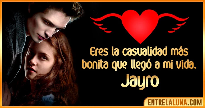 ▷ GiFs de Amor para Jayro ❤ 【Te Amo, Te quiero y Te Extraño】