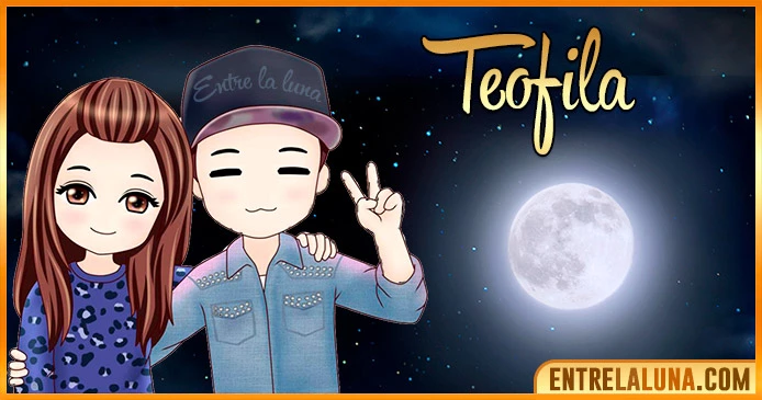 Imágenes con nombre Teofila