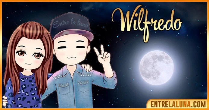 Imágenes con nombre Wilfredo