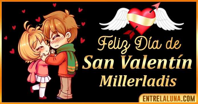 Gif de San Valentín para Millerladis 💘