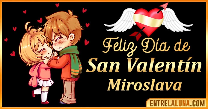 Gif de San Valentín para Miroslava 💘