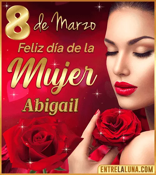 Gif Feliz día de la Mujer Abigail