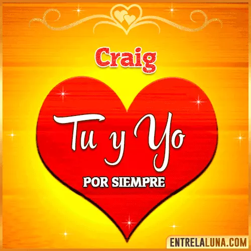 Tú y Yo por siempre Craig