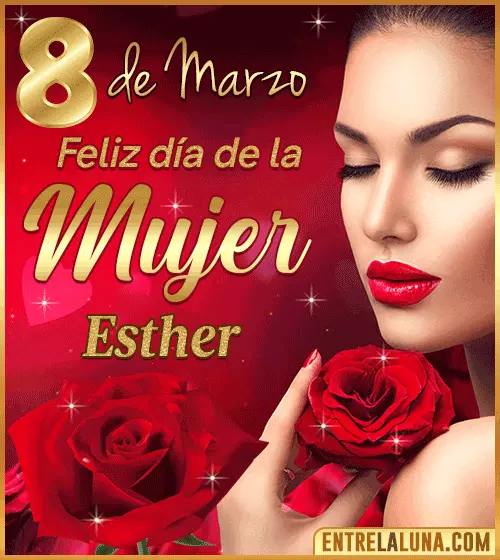 Gif Feliz día de la Mujer Esther
