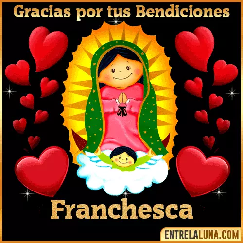 Imagen de la Virgen de Guadalupe con nombre Franchesca