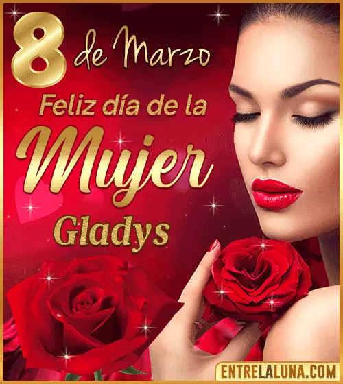 Gif Feliz día de la Mujer Gladys