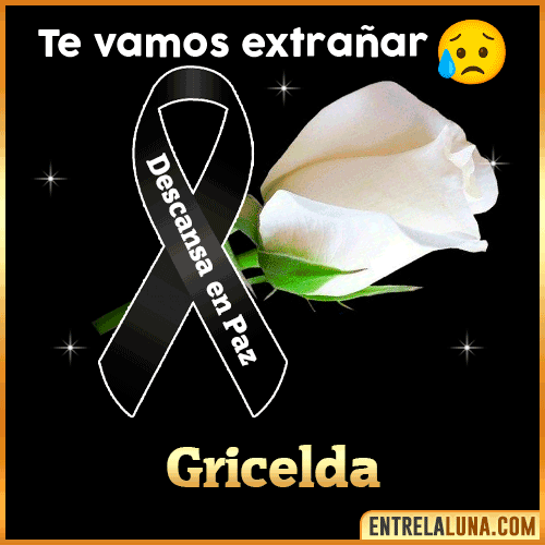 Imagen de luto con Nombre Gricelda